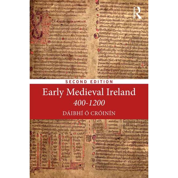 Early Medieval Ireland 400-1200, (Paperback)