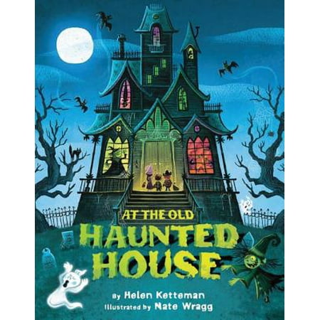 At the Old Haunted House (Hardcover) (Best Way To Rewire An Old House)
