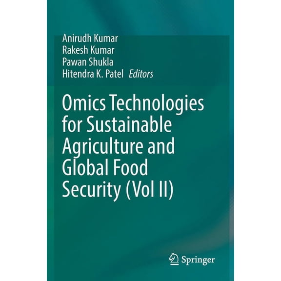 Omics Technologies for Sustainable Agriculture and Global Food Security (Vol II), (Paperback)
