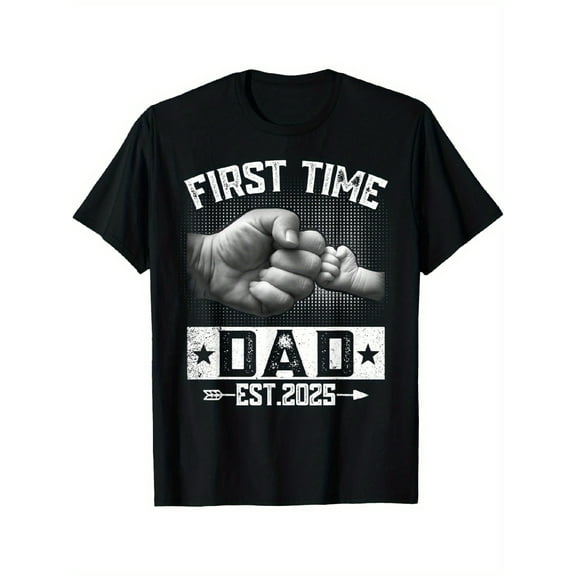 First Time Dad Est 2025 Fist Bump New Dad Funny Father'S Day T-Shirt
