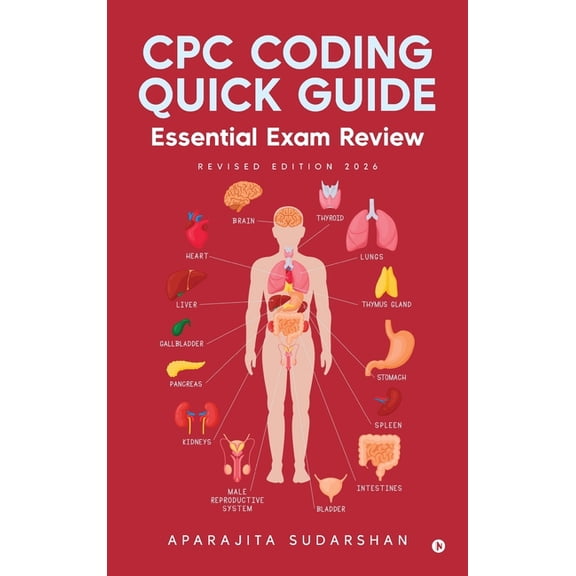 CPC Coding Quick Guide: Essential Exam Review, (Hardcover)