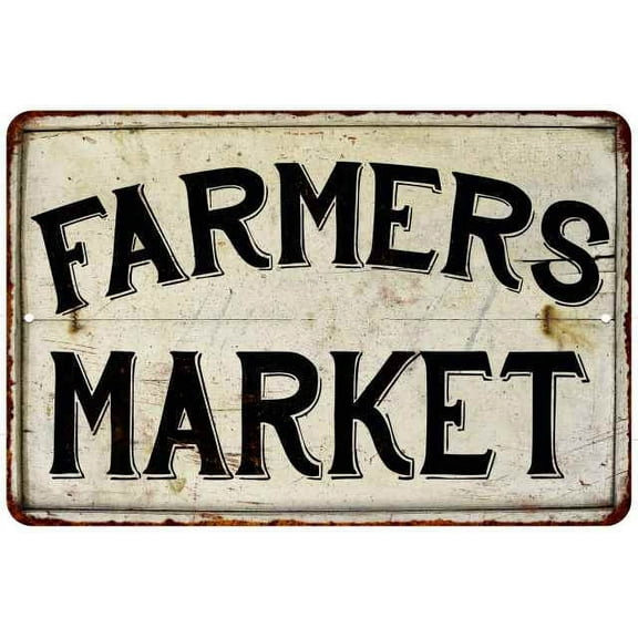 Farmers Market Vintage Look Chic Distressed 8x12 Metal Sign 108120020089