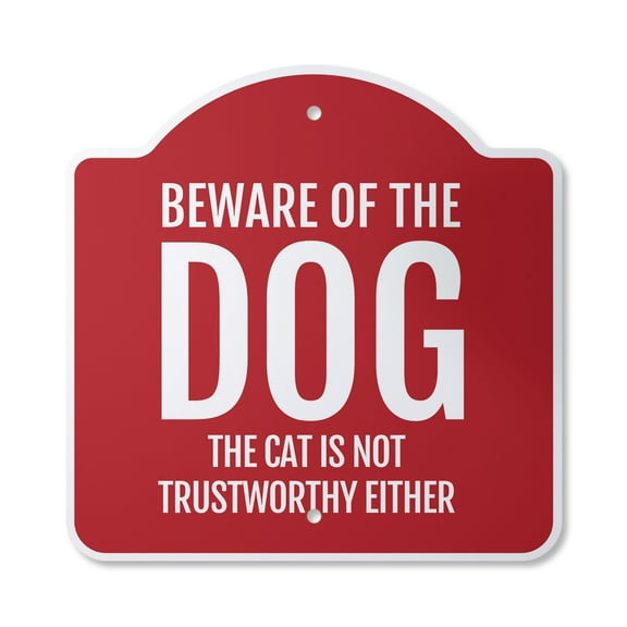 Beware Of Dog The Cat Is Not Trustworthy 12" X 12" Sign | Indoor/Outdoor Plastic | SignMission Designer Pets Warning Animal Novelty Gift Funny Joke Gag Road Garage