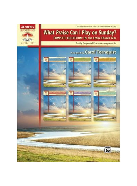 Pre-Owned What Praise Can I Play on Sunday? Complete Collection -- For the Entire Church Year: (Paperback) by Carol Tornquist