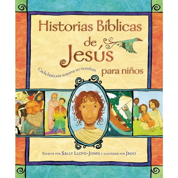 La Historia del Gran Amor de Dios Historias BÃÂblicas de Jesús Para Niños: Cada Historia Susurra Su Nombre, (Hardcover)