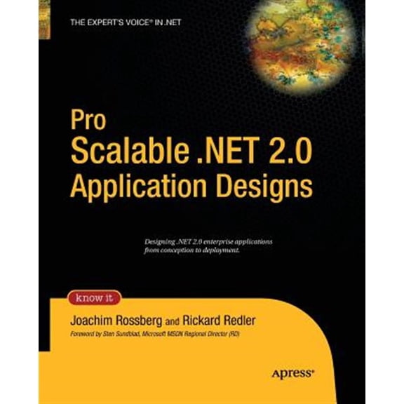 Pre-Owned Pro Scalable .Net 2.0 Application Designs (Paperback)