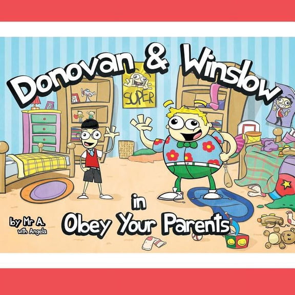 Donovan and Winslow in Obey Your Parents, (Paperback)