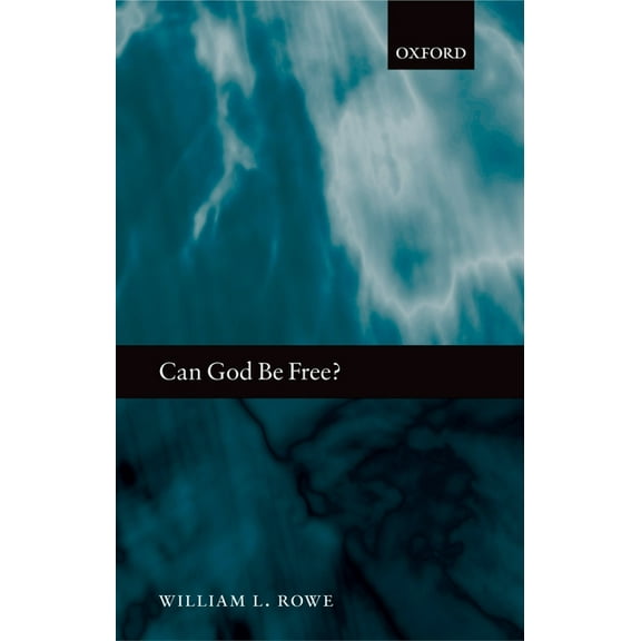 Can God Be Free?, (Paperback)