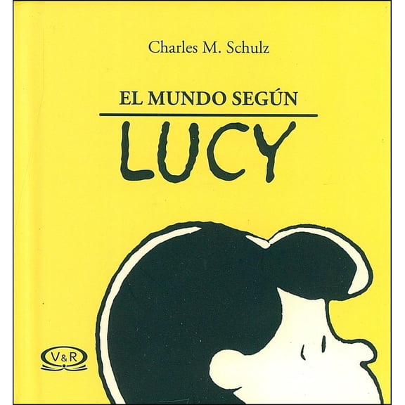 El mundo ségun Lucy VR Editoras 9789877474107
