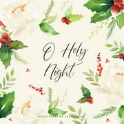 O Holy Night (Hardcover)