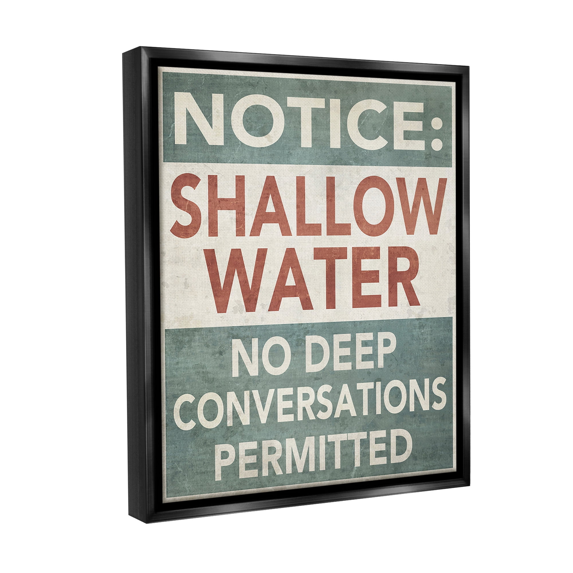 Stupell Industries Vintage Shallow Water Phrase Typography Painting Black Floater Framed Canvas Art Print Wall Art, 25 x 31