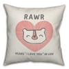 Creative Products I Love You Lion 20x20 Spun Poly Pillow