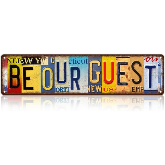 Vintage Be Our Guest Wall Decor Street Signs Metal Tin Signs 16 x 4 Inches