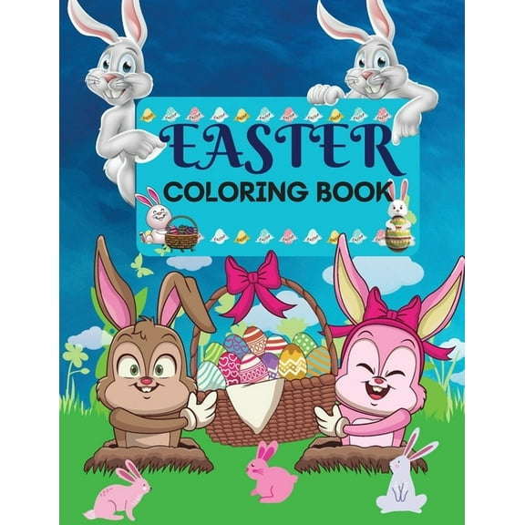 Easter Coloring Book 50 amazing Designs for Kids in Large Print: A Collection of Fun and Easy Happy Easter Eggs Coloring, (Paperback)