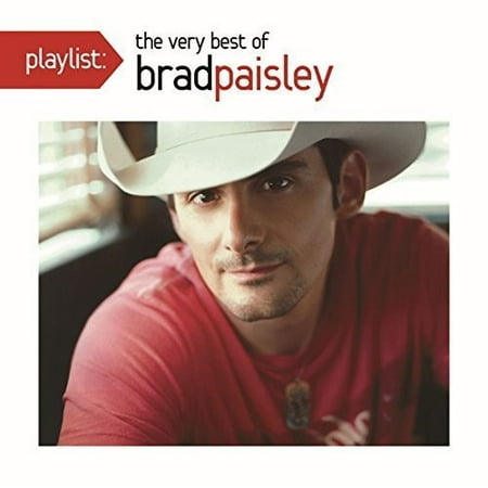 Playlist: The Very Best of Brad Paisley (CD)