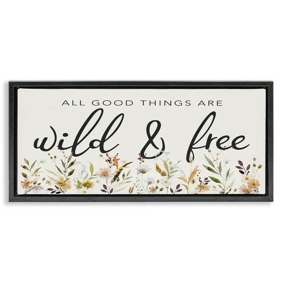 Stupell Industries Wild & Free Sentiment Botanical & Floral Painting Black Floater Framed Art Print Wall Art, 25 x 11