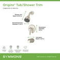 thumbnail image 5 of Origins Single Handle 1-Spray Tub and Shower Faucet Trim in Satin Nickel - 1.5 GPM (Valve Not Included), 5 of 6