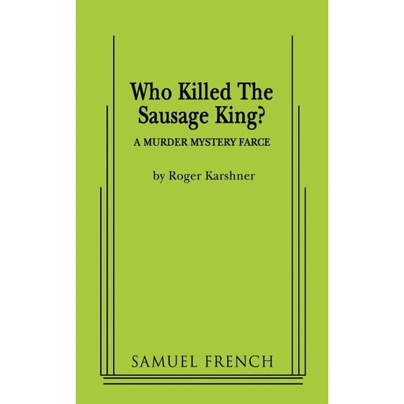Who Killed the Sausage King?, (Paperback)
