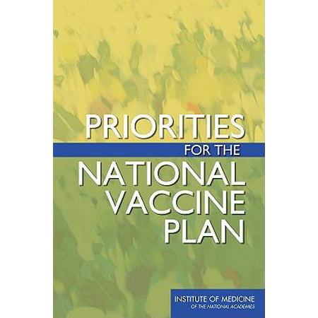 Priorities for the National Vaccine Plan [With CDROM] [Paperback - Used]