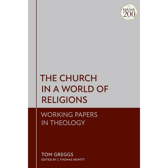 The Church in a World of Religions: Working Papers in Theology, (Hardcover)