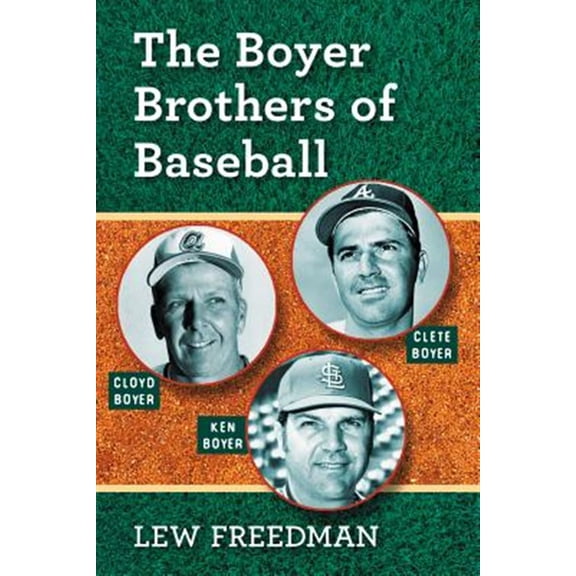 Pre-Owned The Boyer Brothers of Baseball (Paperback)