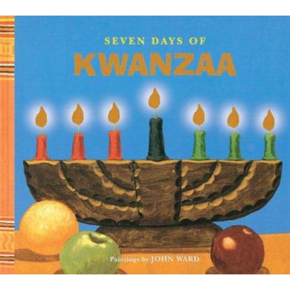 Pre-Owned Seven Days of Kwanzaa (Hardcover) 1402719396 9781402719394