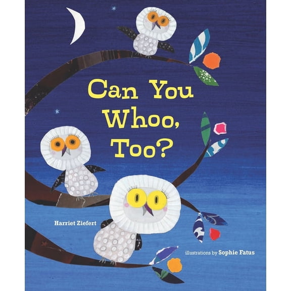 Can You Whoo, Too?, (Hardcover)