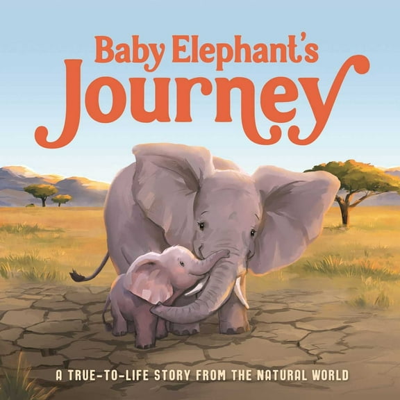 Pre-Owned Baby Elephant's Journey: A True-To-Life Story from the Natural World (Board book) 183771679X 9781837716791