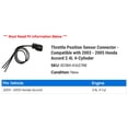 thumbnail image 2 of Throttle Position Sensor Connector - Compatible with 2003 - 2005 Honda Accord 2.4L 4-Cylinder 2004, 2 of 2