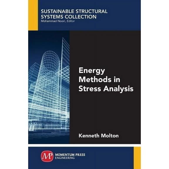 Energy Methods in Stress Analysis, (Paperback)