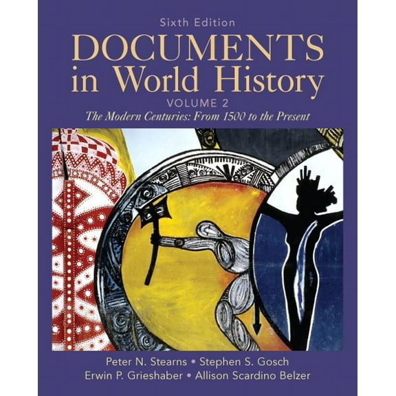 Documents in World History, Volume 2, (Paperback)
