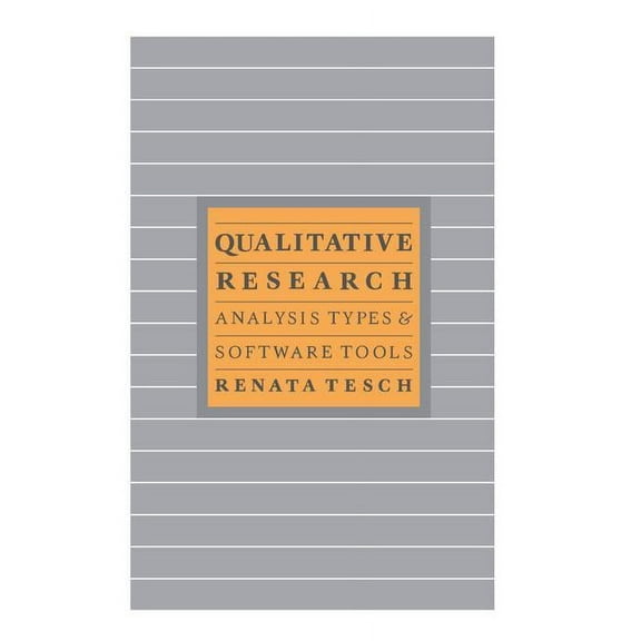 Qualitative Research: Analysis Types and Software, (Hardcover)