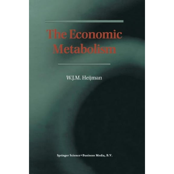 The Economic Metabolism, (Paperback)