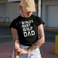 thumbnail image 2 of Distressed World's Best Golf Dad, Father Golf Player, Golfing or Golfer Themed Merch Gift, Black T-Shirt, 2XL, 2 of 5