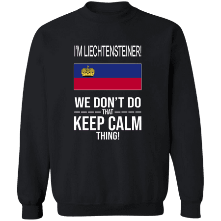 I'm Liechtensteiner Liechtenstein Flag Pride Funny Heritage Crewneck Pullover Sweatshirt