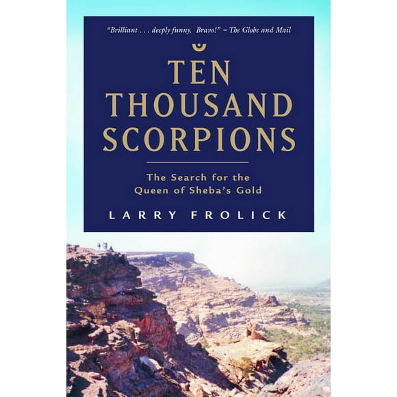 Ten Thousand Scorpions : The Search for the Queen of Sheba's Gold (Paperback)