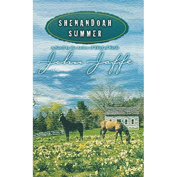 Pre-Owned Shenandoah Summer (Hardcover) 0446531545 9780446531542