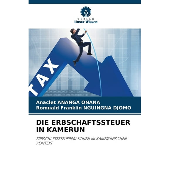 Die Erbschaftssteuer in Kamerun, (Paperback)