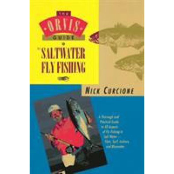 Pre-Owned The Orvis Guide to Saltwater Fly Fishing (Hardcover) 1558212523 9781558212527