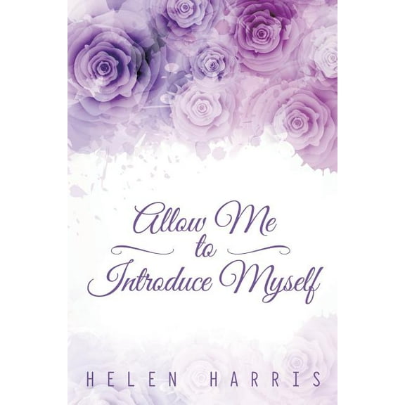 Allow Me to Introduce Myself (Paperback)