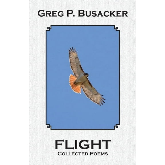 Flight: Collected Poems