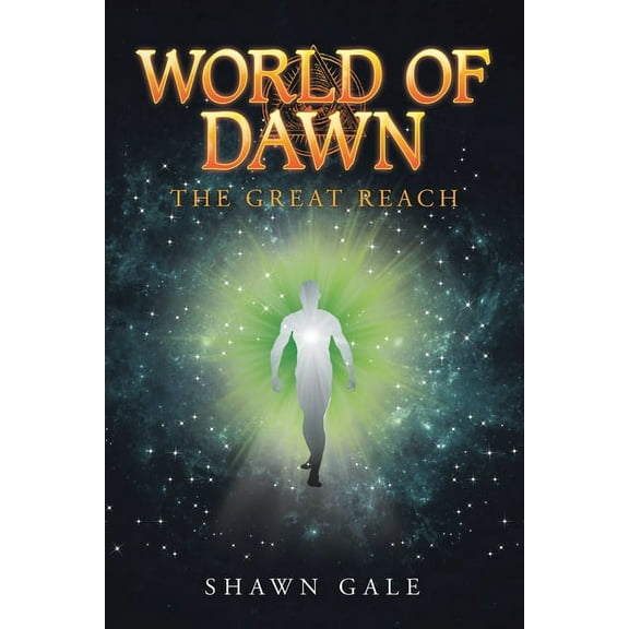World of Dawn : The Great Reach
