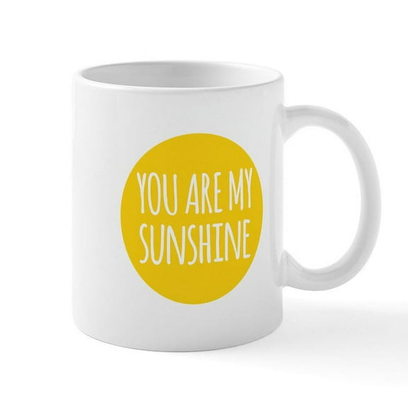CafePress - You Are My Sunshine Mugs - 11 oz Ceramic Mug - Novelty Coffee Tea Cup