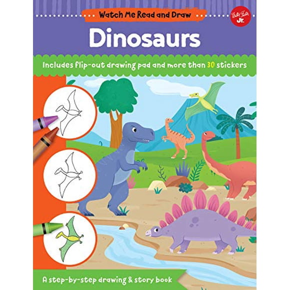 Regardez-moi Lire et Dessiner: Dinosaures: un Dessin et un Livre d'Histoire Étape par Étape