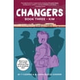 thumbnail image 1 of Pre-Owned Changers Book Three: Kim (Paperback) 1617754897 9781617754890, 1 of 1