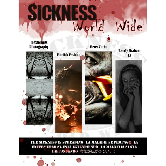 Sickness World Wide : A horror photography collective (Paperback)