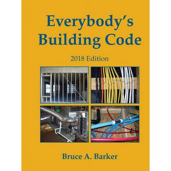 Everybody's Building Code, (Paperback)