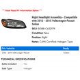 thumbnail image 2 of Right Headlight Assembly - Compatible with 2012 - 2015 Volkswagen Passat Sedan 2013 2014, 2 of 2