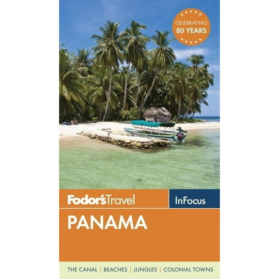 Fodor's In Focus Panama - Paperback