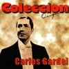 Coleccion Original: Carlos Gardel